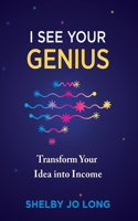 I See Your Genius