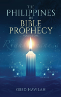 Philippines in Bible Prophecy Volume 1