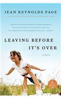 Leaving Before It's Over