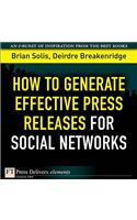 How to Generate Effective Press Releases for Social Networks