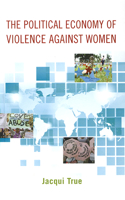 Political Economy of Violence against Women