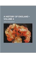 A History of England (Volume 4)