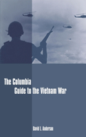 Columbia Guide to the Vietnam War