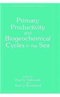 Primary Productivity and Biogeochemical Cycles in the Sea