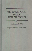 U.S. Educational Policy Interest Groups