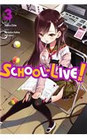 School-Live!, Volume 3