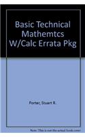 Basic Technical Mathemtcs W/Calc Errata Pkg