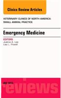 Emergency Medicine, An Issue of Veterinary Clinics: Small Animal Practice