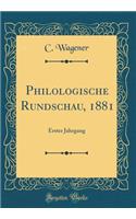 Philologische Rundschau, 1881: Erster Jahrgang (Classic Reprint)