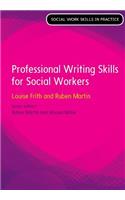 Professional Writing Skills for Social Workers