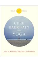 Cure Back Pain with Yoga