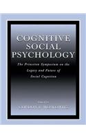 Cognitive Social Psychology