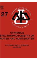 Uv-Visible Spectrophotometry of Water and Wastewater