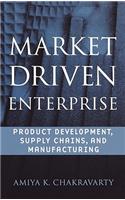 Market Driven Enterprise