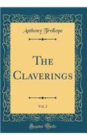 The Claverings, Vol. 2 (Classic Reprint)