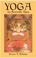 Yoga Yoga Yoga: Its Scientific Basis Its Scientific Basis Its Scientific Basis