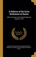 Defence of the Scots Settlement at Darien