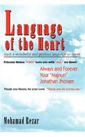 Language of the Heart: such a wonderful and glorious language to speak(English)