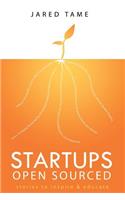 Startups Open Sourced