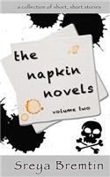 The Napkin Novels: A Collection of Short, Short Stories