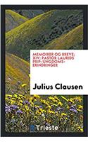 Memoirer og breve; XIV: Pastor laurids prip: Ungdoms-erindringer
