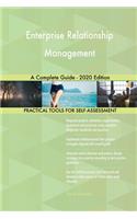 Enterprise Relationship Management A Complete Guide - 2020 Edition