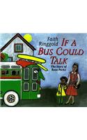 If a Bus Could Talk: The Story of Rosa Parks