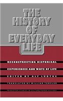 The History of Everyday Life