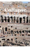 Collapse - Suburban Survival Solutions