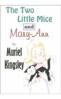 The Two Little Mice and Mary-Ann
