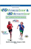 Fitnessgram & Activitygram Test Administration Manual-Updated 4th Edition