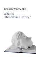 What Is Intellectual History?