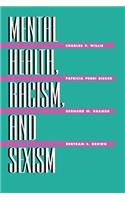 Mental Health, Racism and Sexism
