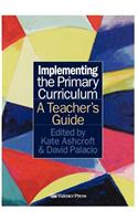 Implementing the Primary Curriculum: A Teacher's Guide