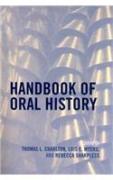 Handbook of Oral History