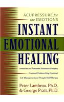 Instant Emotional Healing