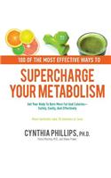 100 Ways to Supercharge Your Metabolism