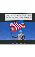 Politically Incorrect Guide to American History