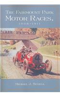 Fairmount Park Motor Races, 1908-1911