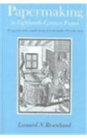 Papermaking in Eighteenth-Century France