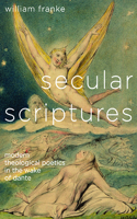 Secular Scriptures