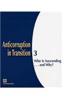 Anticorruption in Transition No. 3: Who is Succeeding and Why?