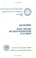 Special Functions and Linear Representations of Lie Groups: (CBMS Regional Conference Series in Mathematics)