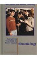 Everything You Need to Know about Smoking
