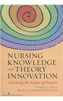 Nursing Knowledge and Theory Innovation