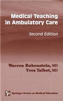Medical Teaching in Ambulatory Care