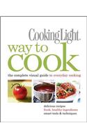Way to Cook: The Complete Visual Guide to Everyday Cooking