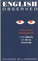 English Observed: A Handbook of Language Awareness