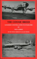 The Connie Breed - Lockheed Constellation