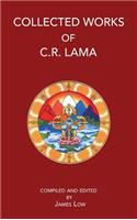 Collected Works of C.R. Lama